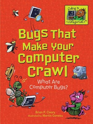 cover image of Bugs That Make Your Computer Crawl